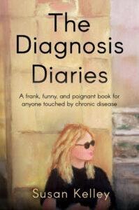 The Diagnosis Diaries book cover by Susan Kelley